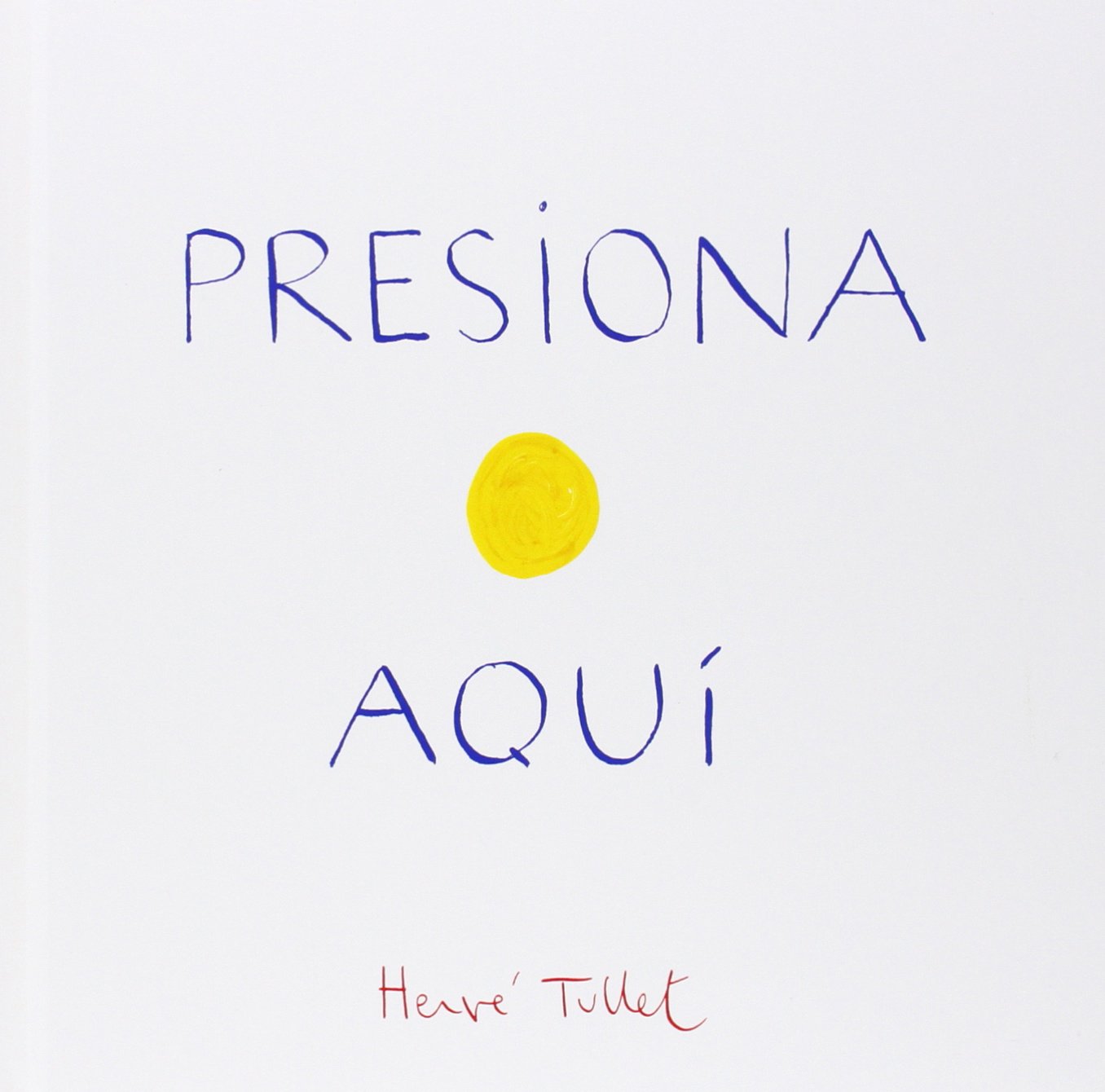 Presiona Aqu&iacute; book cover
